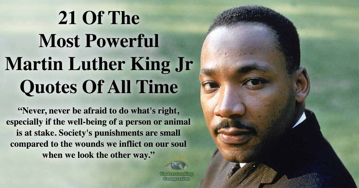 Martin Luther King Most Famous Quote See actions taken by the people